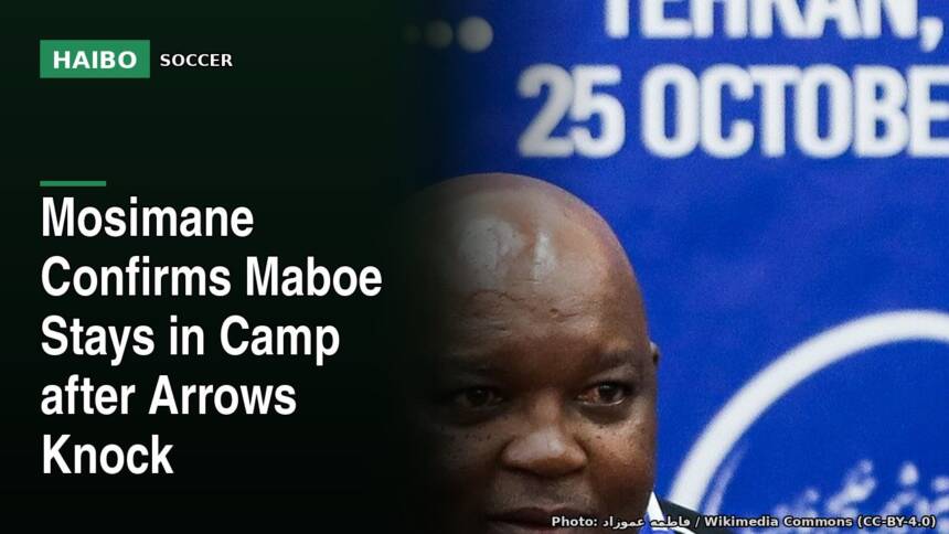 Mosimane Confirms Maboe Stays In Camp After Arrows Knock