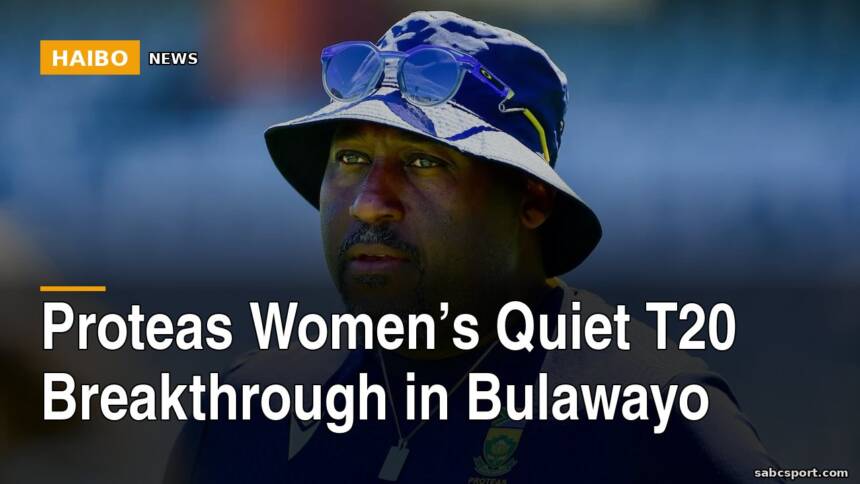 Proteas Women’s Quiet T20 Breakthrough In Bulawayo