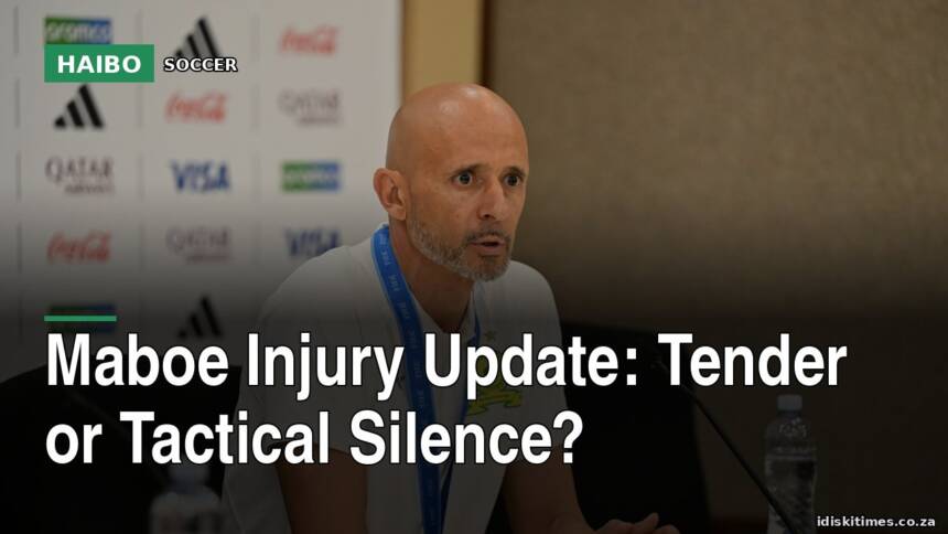 Maboe Injury Update: Tender Or Tactical Silence?