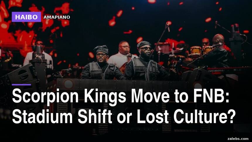 Scorpion Kings Move To FNB: Stadium Shift Or Lost Culture?