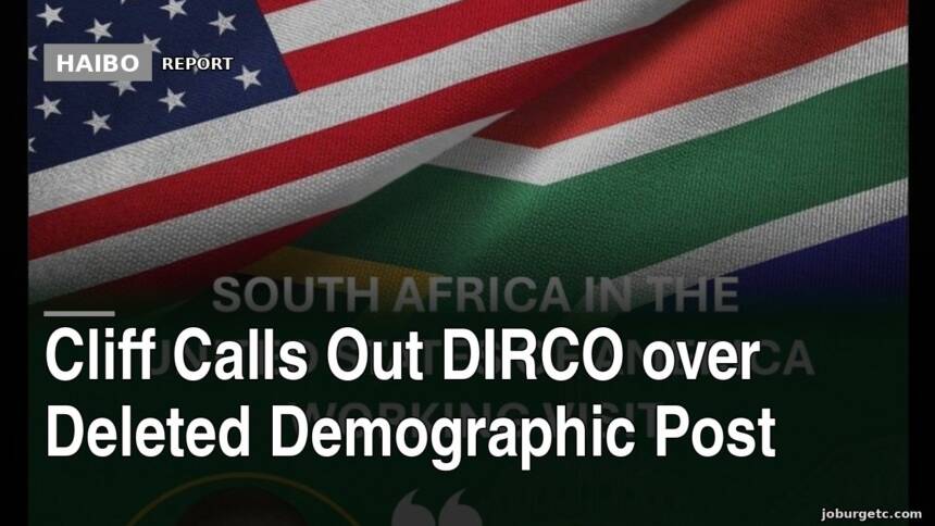 Cliff Calls Out DIRCO Over Deleted Demographic Post