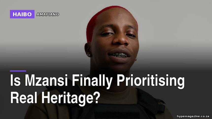 Is Mzansi Finally Prioritising Real Heritage?