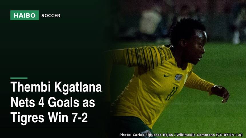 Thembi Kgatlana Nets 4 Goals As Tigres Win 7-2