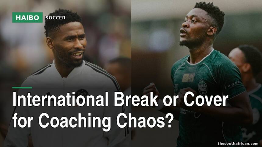 International Break Or Cover For Coaching Chaos?