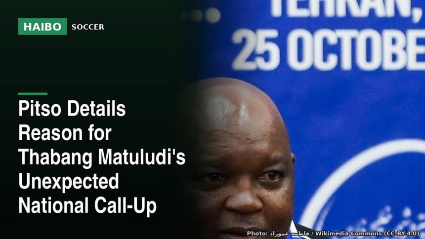 Pitso Details Reason For Thabang Matuludi's Unexpected National Call-Up