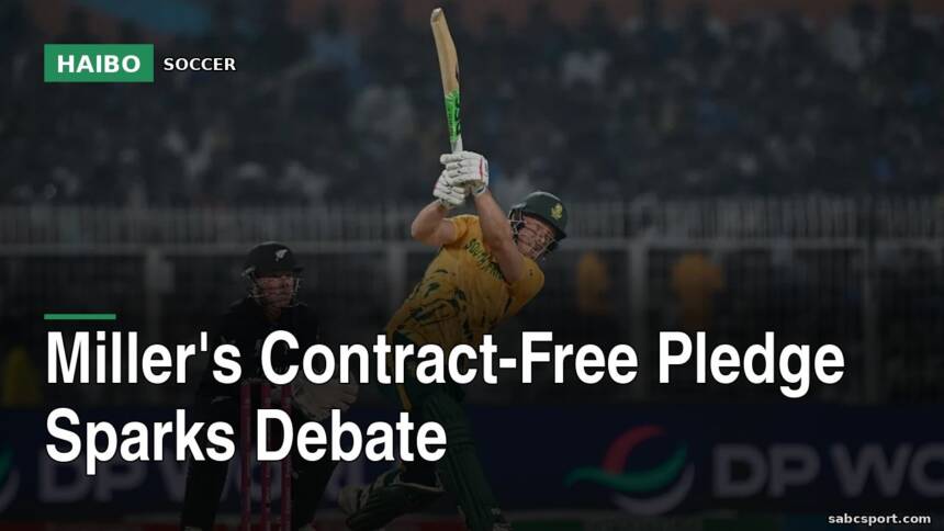 Miller's Contract-Free Pledge Sparks Debate