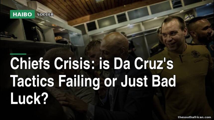 Chiefs Crisis: Is Da Cruz's Tactics Failing Or Just Bad Luck?